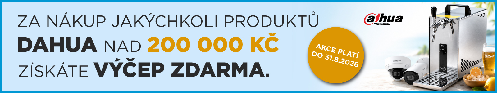 Akce Dahua – profesionální výčep zdarma