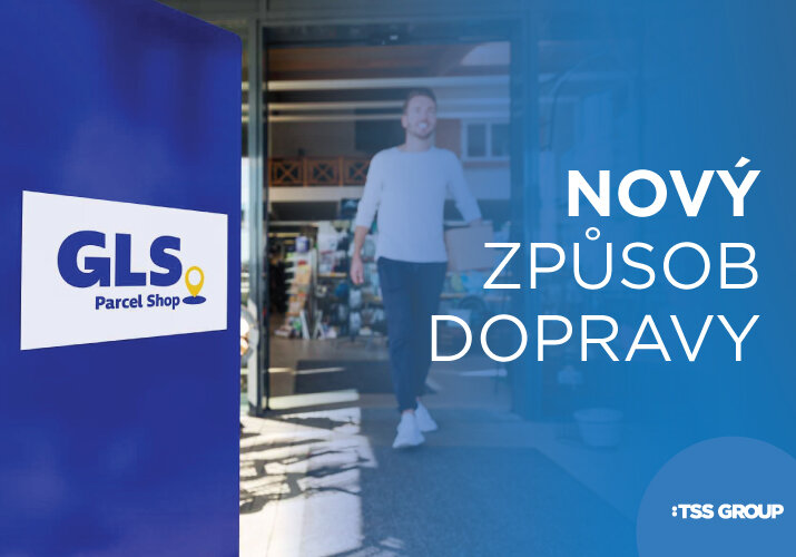 Nový způsob dopravy GLS ParcelShop!